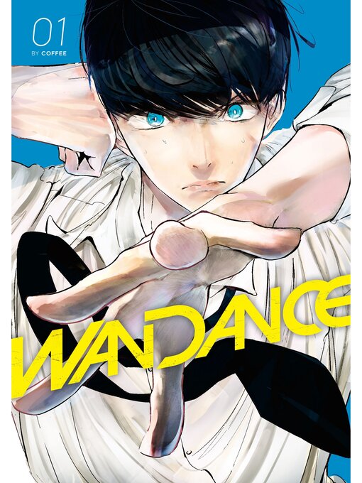 Title details for Wandance, Volume 1 by Coffee - Available